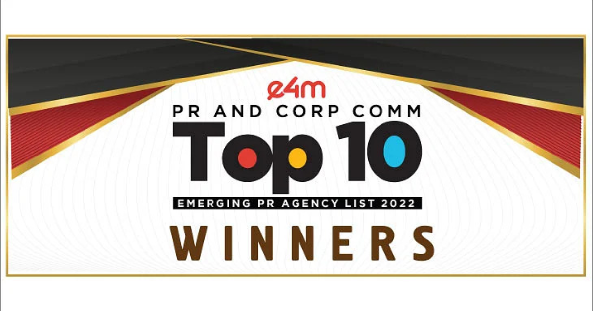 e4m PR and Corp Comm announces ‘Top 10 Emerging PR Agency’ list